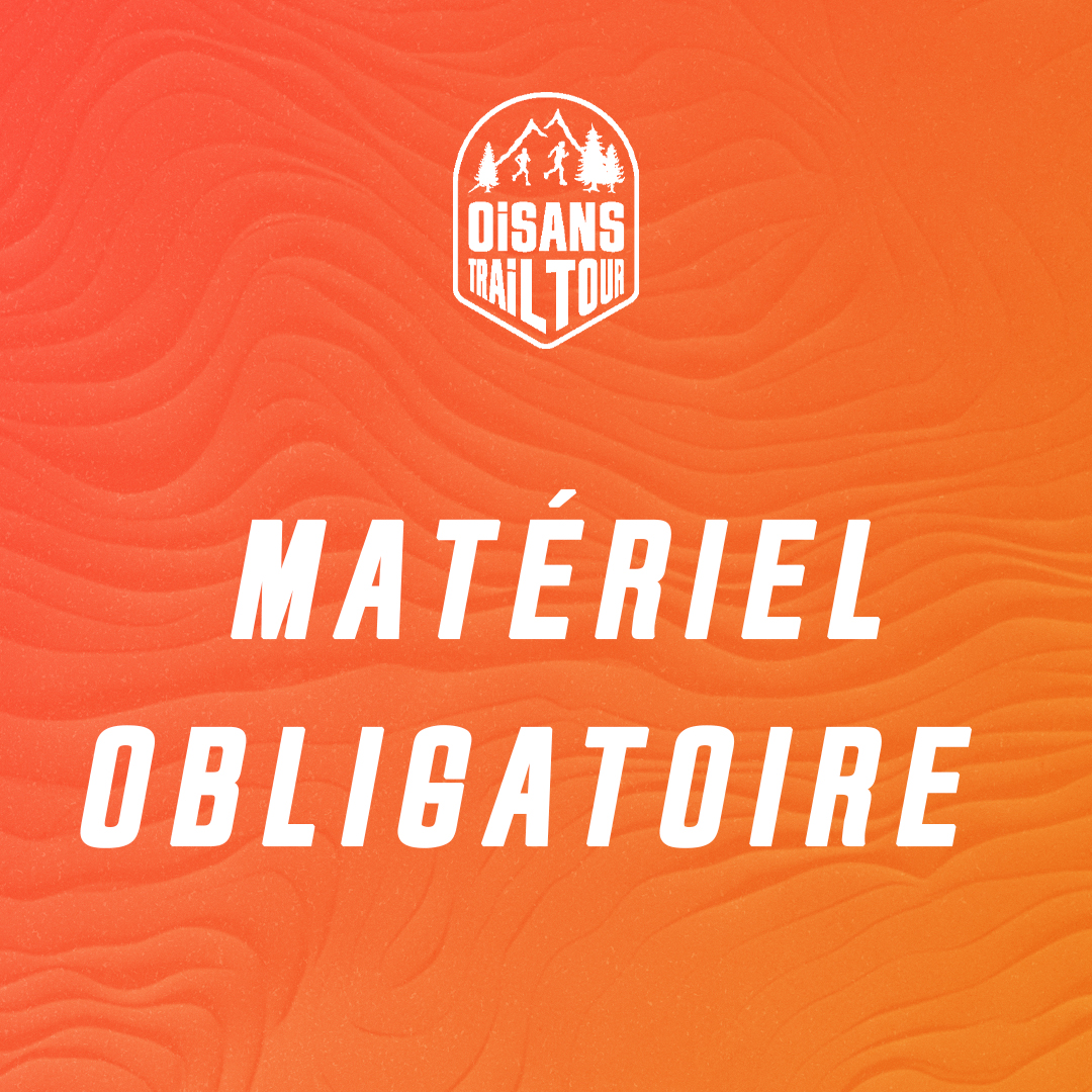 Matériel obligatoire
